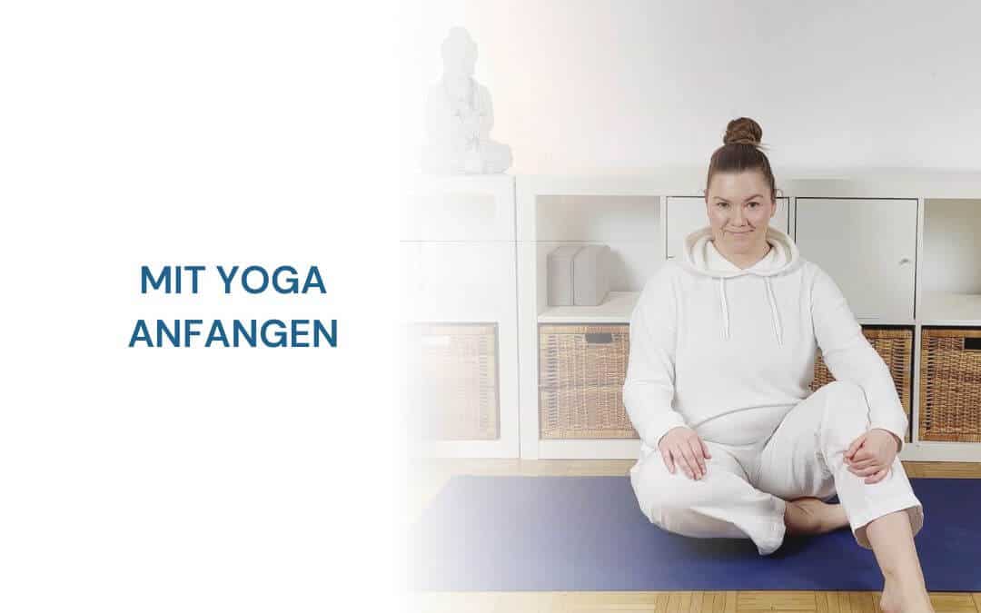mit yoga anfangen