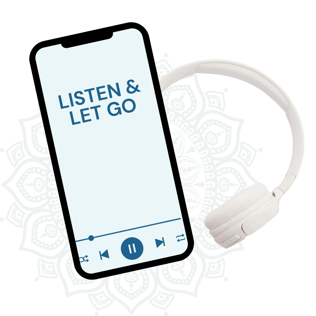 LISTEN & LET GO