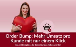 Order Bump Mehr Umsatz pro Kunde mit einem Klick