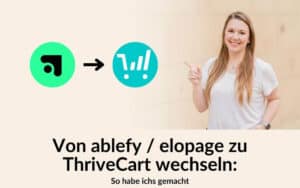 elopage zu ThriveCart wechseln