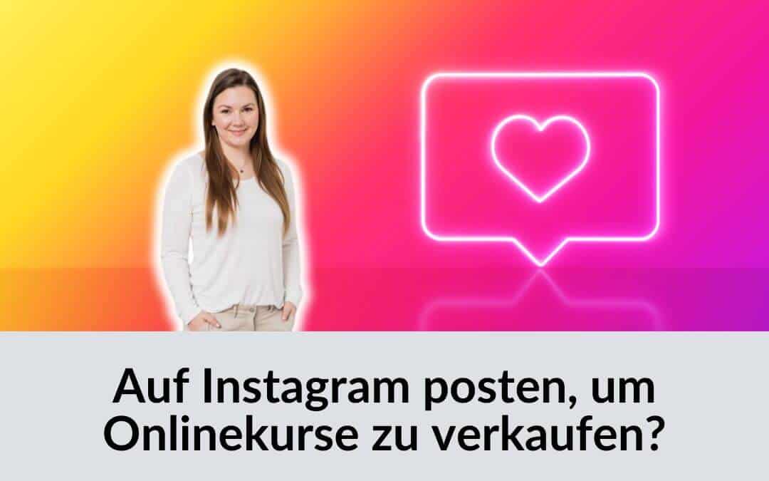 Instagram Onlinekurs verkaufen